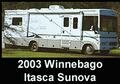 2003 Winnebago ITASCA SUNOVA Class A